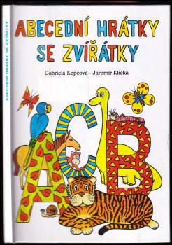 Gabriela Kopcová: Abecední hrátky se zvířátky