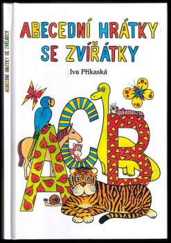 Iva Příkaská: Abecední hrátky se zvířátky