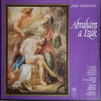 Josef Mysliveček: Abrahám A Izák (2xLP + BOX + BOOKLET)