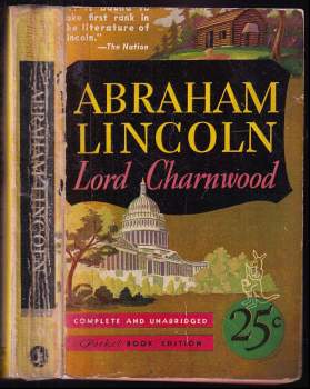 Godfrey Rathbone Benson lord Charnwood: Abraham Lincoln