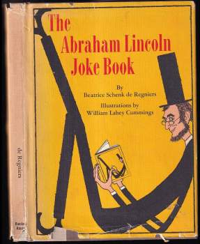 Beatrice Schenk de Regniers: Abraham Lincoln Joke Book
