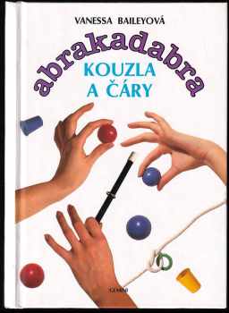 Abrakadabra : Kouzla a čáry