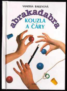 Abrakadabra : Kouzla a čáry