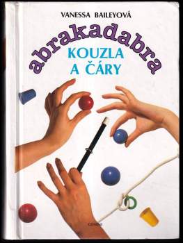 Vanessa Bailey: Abrakadabra