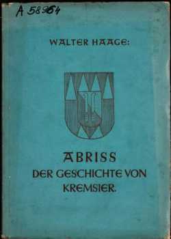 Abriss der Geschichte von Kremsier bis 1850