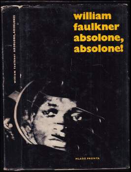 William Faulkner: Absolone, Absolone!