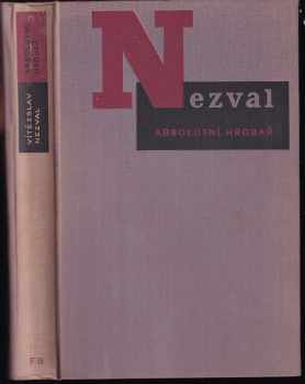 Absolutní hrobař PODPIS a autorská dedikace : básně 1937, [ilustrované 6 autorovými dekalky] - Vítězslav Nezval (1937, František Borový) - ID: 587687