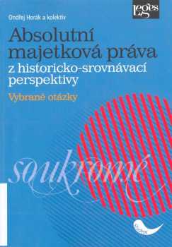 Absolutní majetková práva z historicko-srovnávací perspektivy