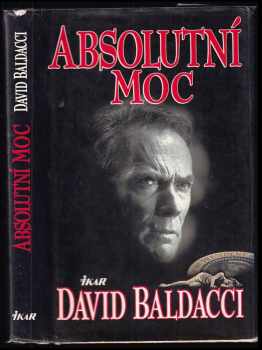 David Baldacci: Absolutní moc