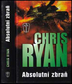 Chris Ryan: Absolutní zbraň