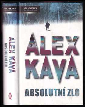 Absolutní zlo - Alex Kava (2007, Harlequin) - ID: 1185431