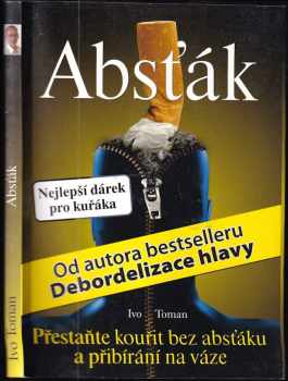 Ivo Toman: Absťák