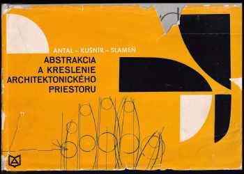 Abstrakcia a kreslenie architektonického priestoru