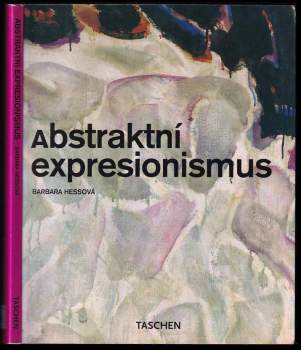 Barbara Hess: Abstraktní expresionismus