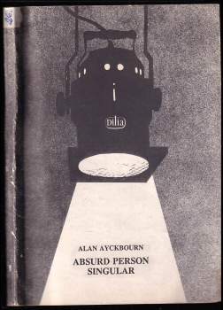 Alan Ayckbourn: Absurd Person Singular