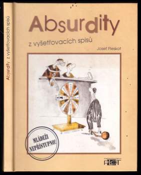 Absurdity z vyšetřovacích spisů