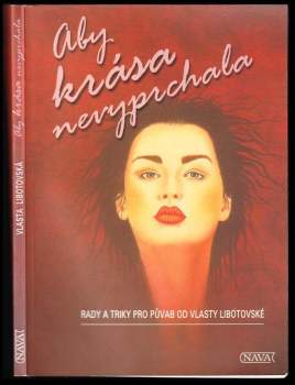Aby krása nevyprchala