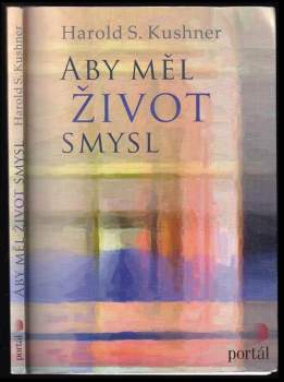 Aby měl život smysl