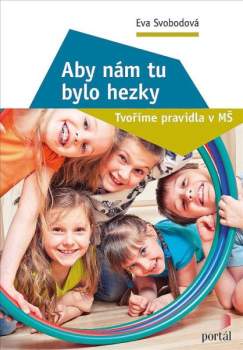 Aby nám tu bylo hezky