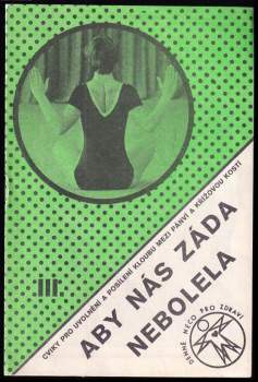 Ludmila Mojžíšová: Aby nás záda nebolela