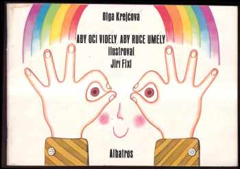 Aby oči viděly, aby ruce uměly