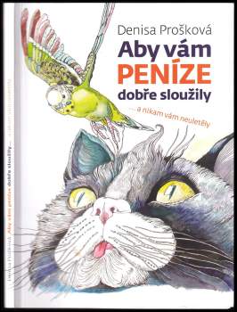 Aby vám peníze dobře sloužily