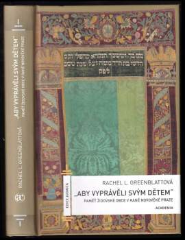 "Aby vyprávěli svým dětem"