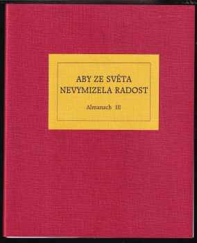 Aby ze světa nevymizela radost