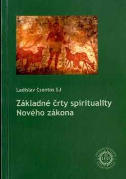 Základné črty spirituality Nového zákona