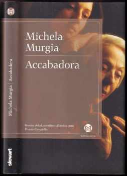 Accabadora - Michela Murgia (2014, Slovart) - ID: 3427218