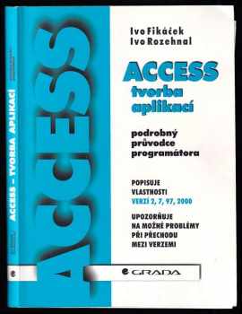 Access - tvorba aplikací