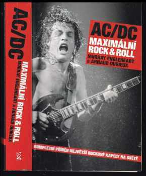 Murray Engleheart: AC/DC - maximální rock&amp;roll
