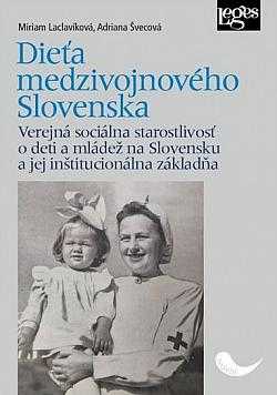 Dieťa medzivojnového Slovenska