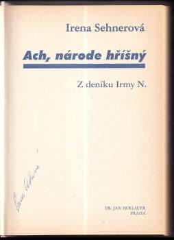 Irena Sehnerová: Ach, národe hříšný