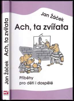 Ach, ta zvířata