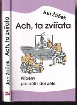 Ach, ta zvířata