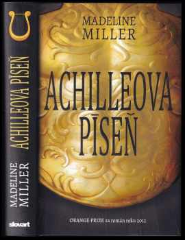 Madeline Miller: Achilleova píseň