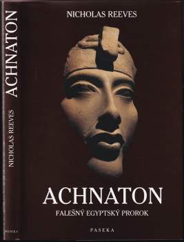 C. N Reeves: Achnaton