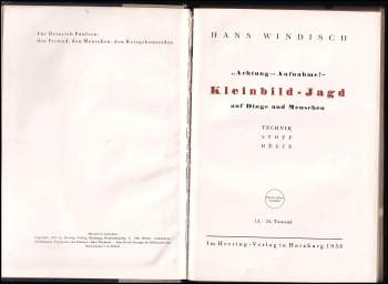 Hans Windisch: Achtung-Aufnahme! Kleinbild-Jagd auf Dinge und Menschen