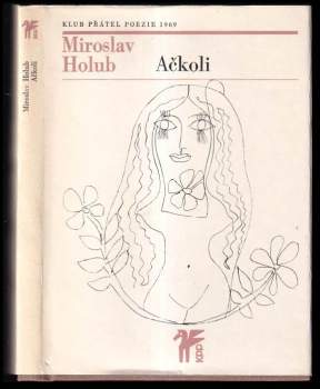 Miroslav Holub: Ačkoli