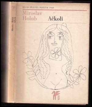 Miroslav Holub: Ačkoli