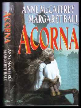 Acorna - Anne McCaffrey, Margaret Ball (1998, Alpress) - ID: 725680