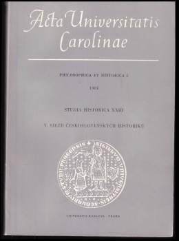 Acta Universitatis Carolinae 1981. Philosophica et historica 5
