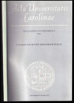 Acta Universitatis Carolinae. Philosophica et Historica 2 (1991). Z pomocných věd historických IX