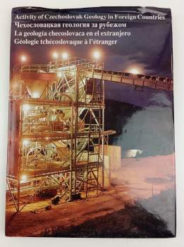 Josef Pravda: Activity of Czechoslovak Geology in Foreign Countries ; Author Josef Pravda ; Transl. Miloš Ďuriš