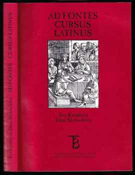 Eva Kutaková: Ad fontes cursus latinus