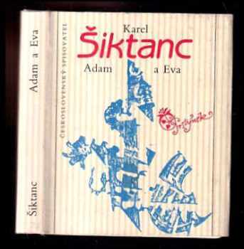 Karel Šiktanc: Adam a Eva
