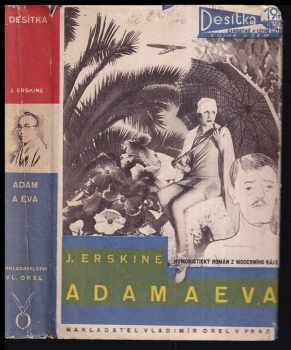 John Erskine: Adam a Eva : humoristický román