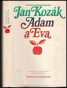 Adam a Eva - Ján Kozák (1982, Československý spisovatel) - ID: 61326