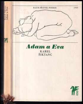 Adam a Eva - Karel Šiktanc (1968, Československý spisovatel) - ID: 65284